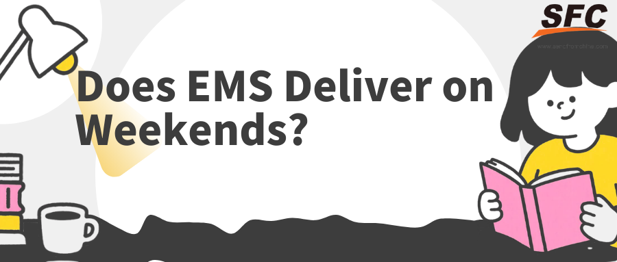 ems-delivery-weekends